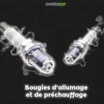 bougies allumage et préchauffage