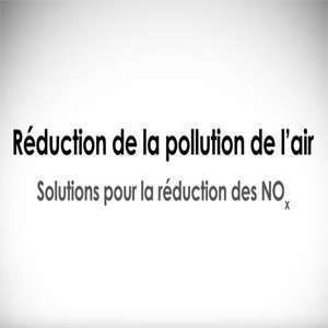  Réduction de la pollution de l'air - Solutions pour la réduction des NOx des véhicules diesels
