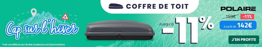 Promo - 11% coffre de toit