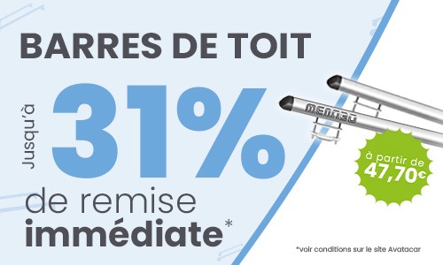 Promotion barres de toit : jusqu'à -31 % de remise immédiate