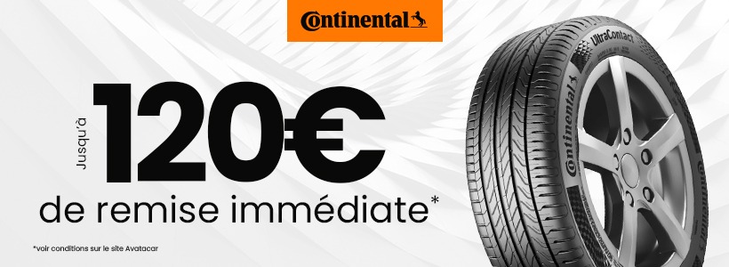 opération pneu continental jusqu'à 120€ de remise